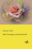 Rahel Varnhagen Und Die Romantik 3957388945 Book Cover