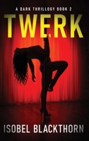 Twerk 4824175461 Book Cover