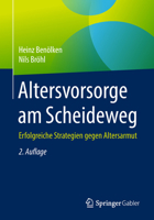 Altersvorsorge Am Scheideweg: Erfolgreiche Strategien Gegen Altersarmut 3658218363 Book Cover