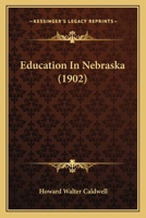 Education In Nebraska 1271512343 Book Cover