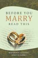 Before You Marry: Read This 1961908085 Book Cover