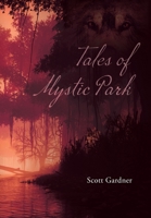 Tales of Mystic Park B0C54H63TZ Book Cover