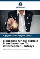 Blaupause für die digitale Transformation für Unternehmen - Infosys (German Edition) 6630003225 Book Cover