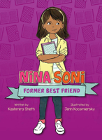 Nina Soni, Former Best Friend 1682630579 Book Cover