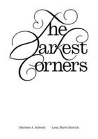The Darkest Corners 398238947X Book Cover