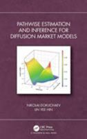Pathwise Estimation and Inference for Diffusion Market Models 1138591645 Book Cover