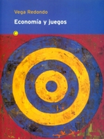 Economia y Juegos (Spanish Edition) 8485855884 Book Cover