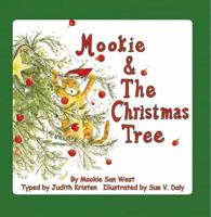 Mookie and the Christmas Tree 0980044898 Book Cover