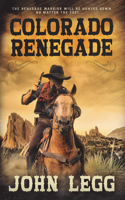 Colorado Renegade B0B1PLZ92W Book Cover