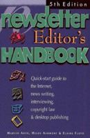 The Newsletter Editor's Handbook 0963022261 Book Cover
