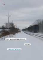 The Manageable Cold: Poems 0810126753 Book Cover