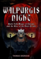 Walpurgis Night: Volume One 1919 - 1933 1291818243 Book Cover