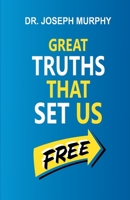 Great Truths That Set Us Free 9389847338 Book Cover