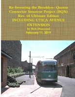 Re- Inventing the Brooklyn- Queens Connector Streetcar Project (BQX) 1387688243 Book Cover