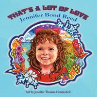 That's a Lot of Love Keepsake Edition B0CRZBX4R2 Book Cover