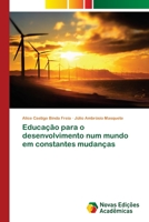 Educação para o desenvolvimento num mundo em constantes mudanças 6203468401 Book Cover