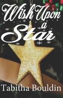 Wish Upon a Star 1730941117 Book Cover