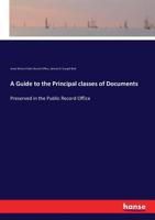 A Guide to the Principal Classes of Documents 3337179762 Book Cover