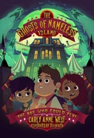 The Ghosts of Nameless Island: The Boy Who Could Fly: Vol. 2 (Volume 2) 1524888133 Book Cover