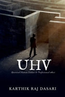 UNIVERSAL HUMAN VALUES & PROFESSIONAL ETHICS: UHV B0FRN8NHRJ Book Cover