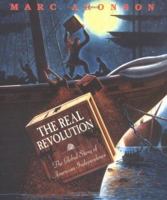 The Real Revolution: The Global Story of American Independence 0618181792 Book Cover