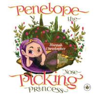 Penelope the Nose Picking Princess 1839343397 Book Cover