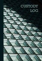 Custody Log: For Child Custody Record Keeping 1723954993 Book Cover