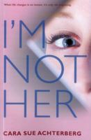 I'm Not Her 161188215X Book Cover