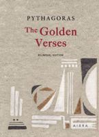 The Golden Verses of Pythagoras 140928347X Book Cover