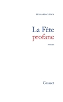 La fête profane 2246002028 Book Cover