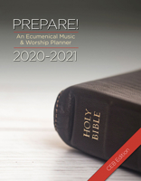 Prepare! 2020-2021 Ceb Edition: An Ecumenical Music & Worship Planner 150189644X Book Cover