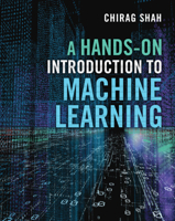 A Hands-On Introduction to Machine Learning 1009123300 Book Cover