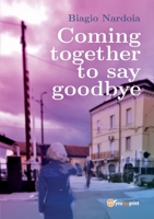 Coming together to say goodbye B0DVWV7LWZ Book Cover