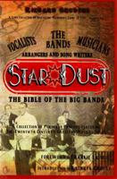 Stardust-The Big Band Bible 0976387751 Book Cover