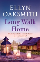 Long Walk Home: A totally heartwarming feel-good romance 1800193165 Book Cover