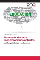 Formación docente: consideraciones actuales 6200411883 Book Cover