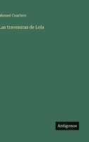 Las travesuras de Lola 3368041959 Book Cover