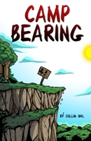 Camp Bearing B0CT28G3YS Book Cover