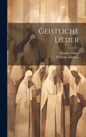 Geistliche Lieder (German Edition) 1019735953 Book Cover
