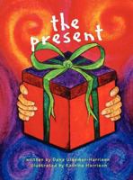 The Present 0615601472 Book Cover