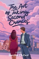 The Art of Taking Second Chances (The Dallas Connection) B0FVZSKJP4 Book Cover