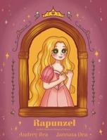 Rapunzel (Forever Fairy Tales Bilingual) 1532458355 Book Cover