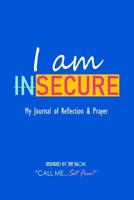 I AM inSECURE 0464098335 Book Cover