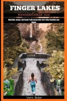 FINGER LAKES WANDERFÜHRER 2026: Waterfalls, Gorges, and Scenic Trails Across New York’s Most Beautiful Lake Region B0G4RDJYND Book Cover