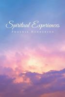 Spiritual Experiences 1640283943 Book Cover