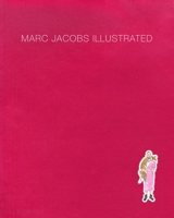 Marc Jacobs Illustrated 071487907X Book Cover