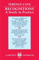 Recognitions: A Study in Poetics (Clarendon Paperbacks) 0198151632 Book Cover