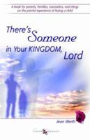 There's Someone in Your Kingdom, Lord 1414106793 Book Cover