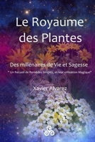 Le Royaume des Plantes: Des millénaires de vie et de sagesse B0BRYY125W Book Cover