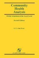 Community Health Analysis: Global Awareness At the Local Level 0834201917 Book Cover